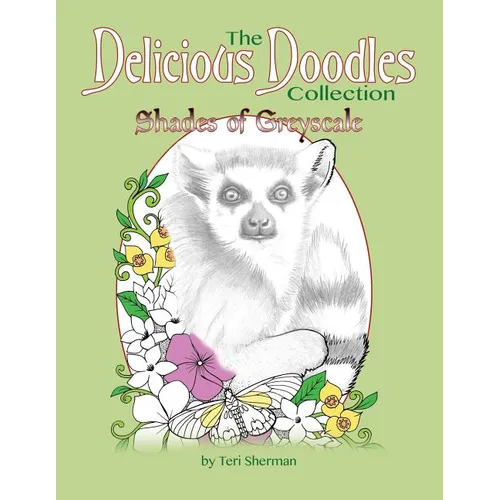 Shades of Greyscale: A Hybrid Greyscale and Line Art Colouring Book - Paperback