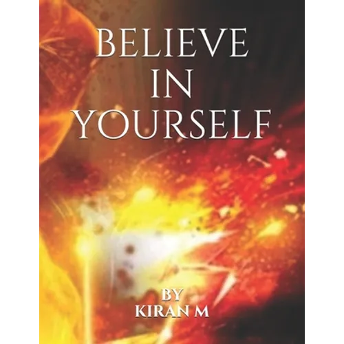 Believe In Yourself - Paperback