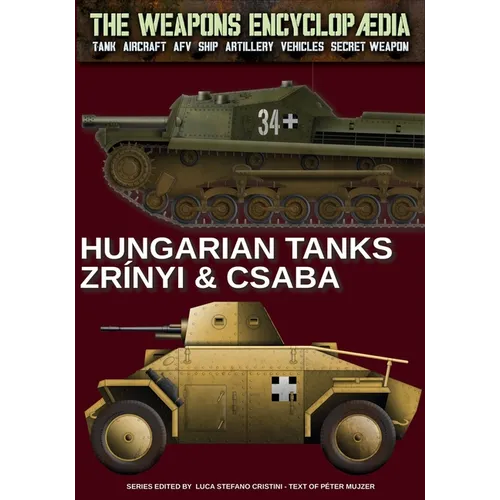 Hungarian 39/40 M. Csaba & 40/43 M. Zrínyi - Paperback