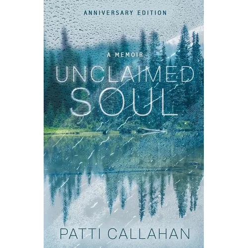 Unclaimed Soul: A Memoir - Paperback