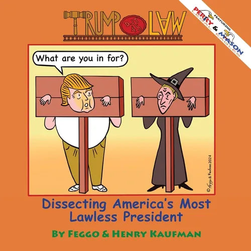 TrumpLaw: Dissecting America's Most Lawless President - Paperback