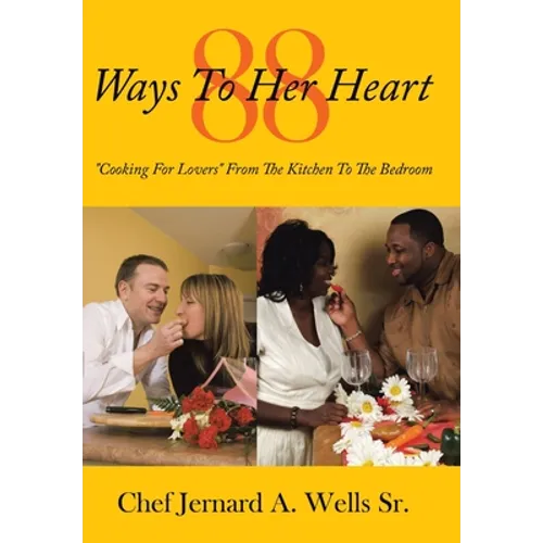 88 Ways to Her Heart: 