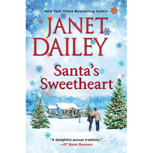 Santa's Sweetheart: A Heartwarming Texas Christmas Love Story - Mass Market Paperbound