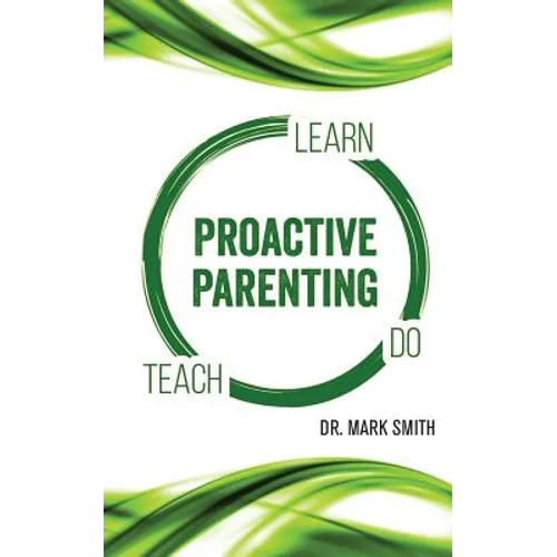 Proactive Parenting - Paperback