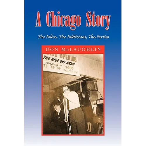 A Chicago Story - Hardcover