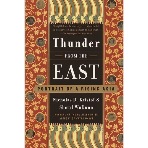Thunder from the East: Portrait of a Rising Asia - Paperback