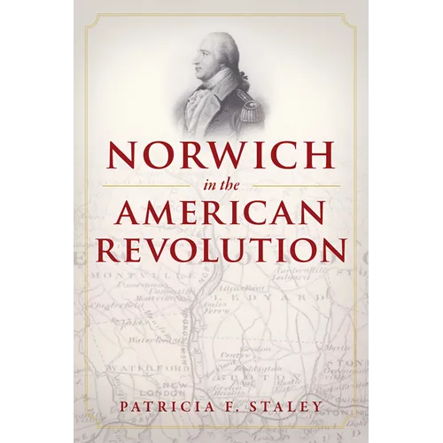 Norwich in the American Revolution - Paperback