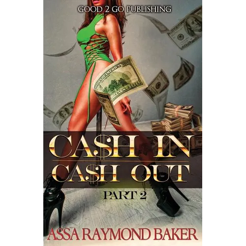 Cash In, Cash Out 2 - Paperback