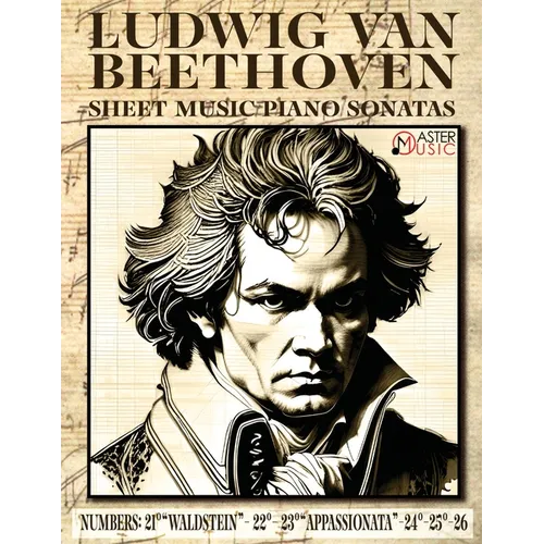 Ludwig Van Beethoven - Sheet Music: Piano Sonatas Numbers: 21°