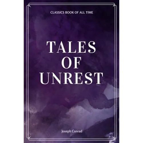 Tales of Unrest - Paperback