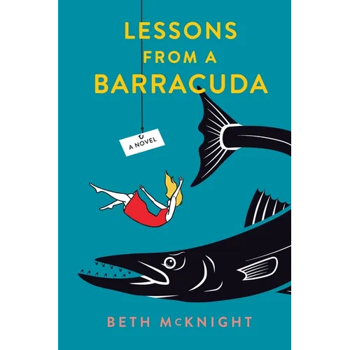 Lessons from a Barracuda - Paperback