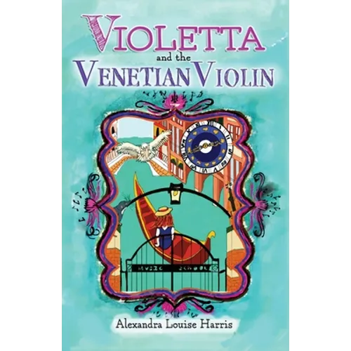 Violetta and The Venetian Violin