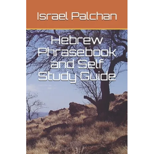 Hebrew Phrasebook and Self Study Guide - Paperback