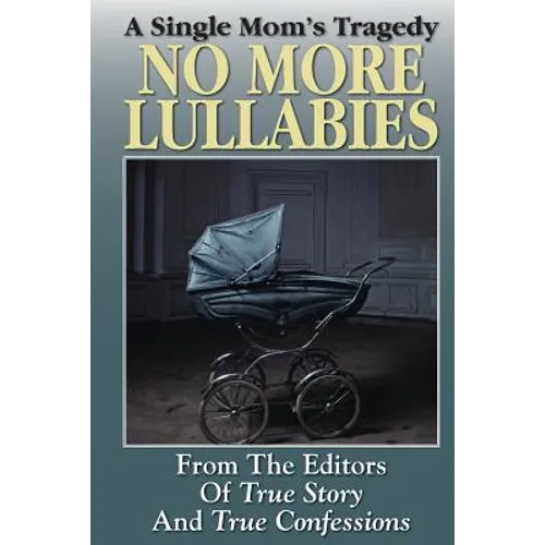 No More Lullabies - Paperback