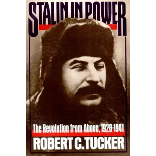 Stalin in Power: The Revolution from Above, 1928-1941 (Revised) - Paperback