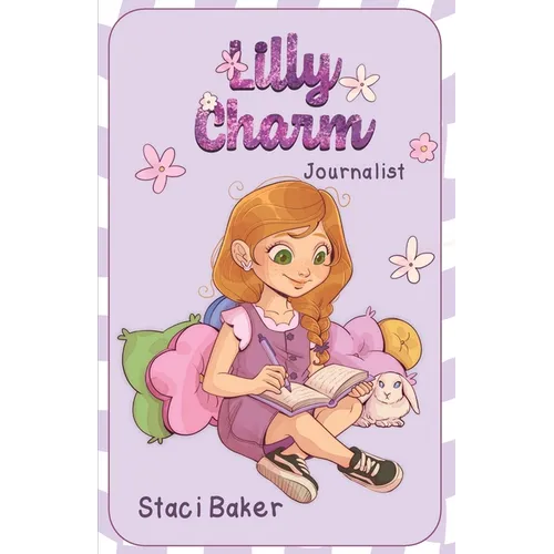 Lilly Charm: Journalist - Paperback