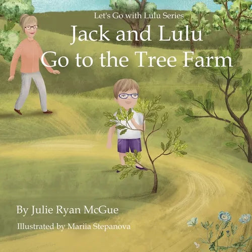 Jack and Lulu Go to the Tree Farm - Paperback
