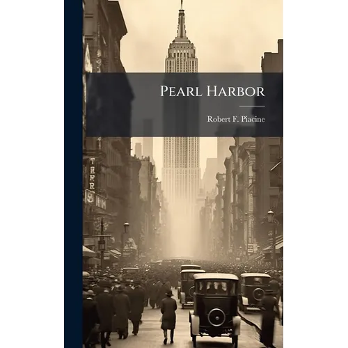 Pearl Harbor - Hardcover
