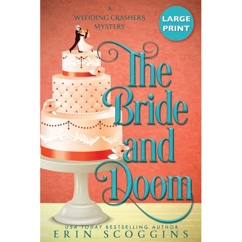 The Bride and Doom: Large Print Edition - Paperback