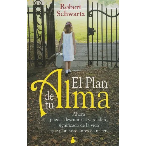 Plan de Tu Alma, El - Paperback