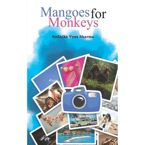 Mangoes for Monkeys - Paperback