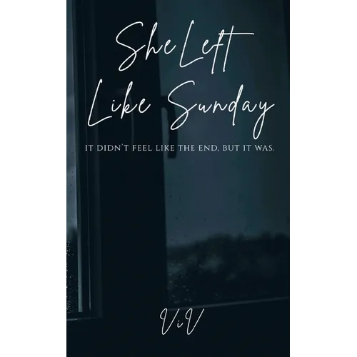 She Left Like Sunday - Paperback