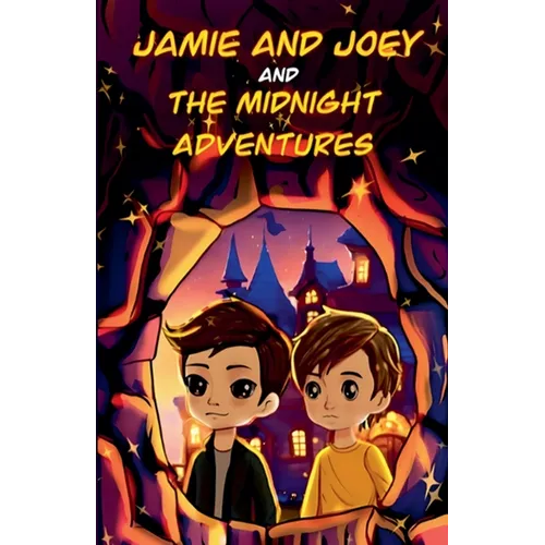Jamie and Joey and the Midnight Adventures - Paperback
