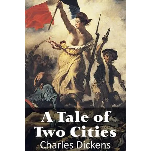 A Tale of Two Cities - Paperback