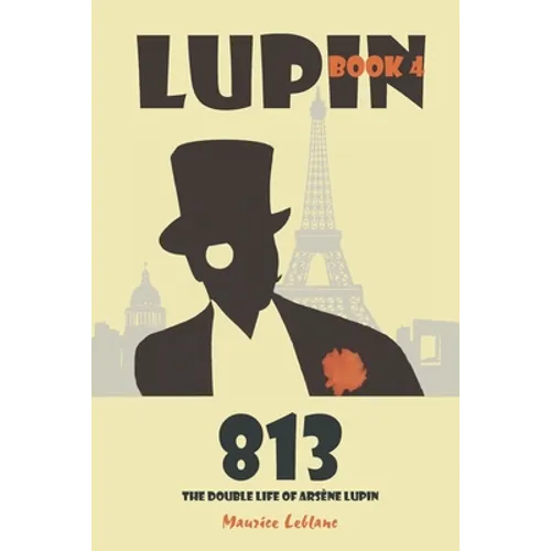 813: The Double Life of Arsène Lupin - Paperback