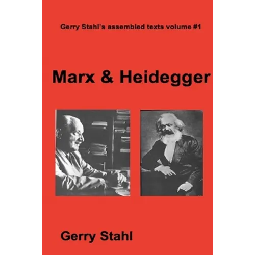 Marx & Heidegger - Paperback