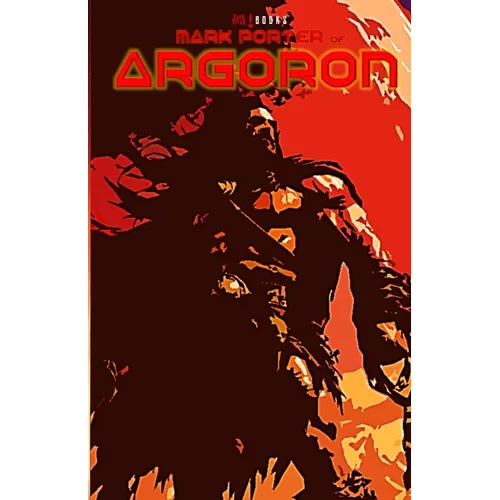 Mark Porter of Argoron - Paperback