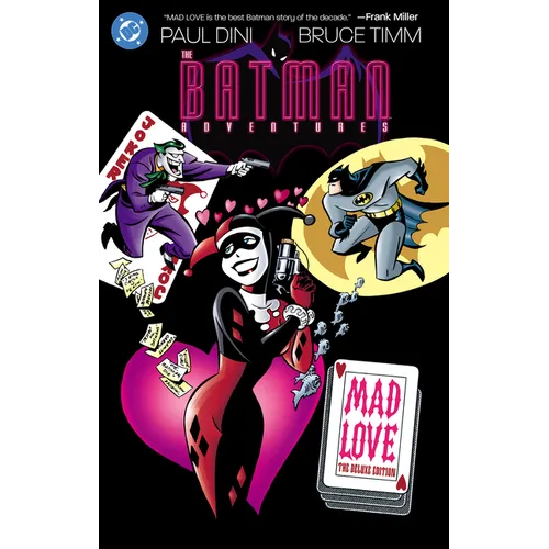 Batman Adventures: Mad Love Deluxe Edition (New Edition) - Hardcover