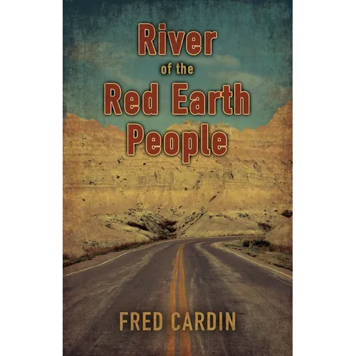 River of the Red Earth People - Paperback