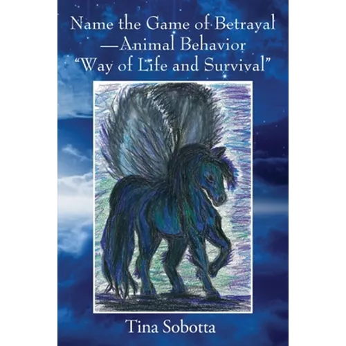 Name the Game of Betrayal - Animal Behavior 