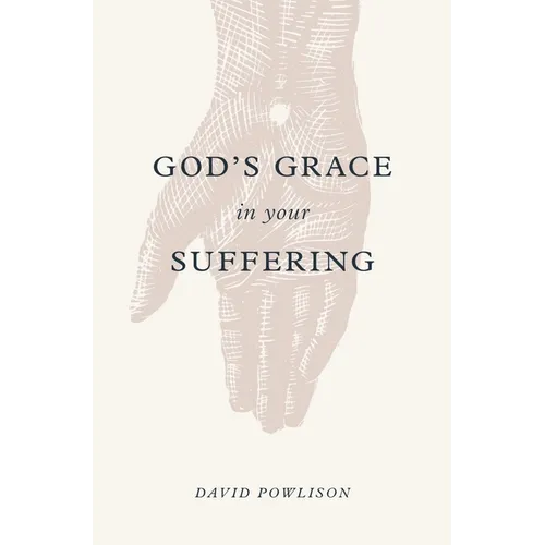 God's Grace in Your Suffering - Paperback