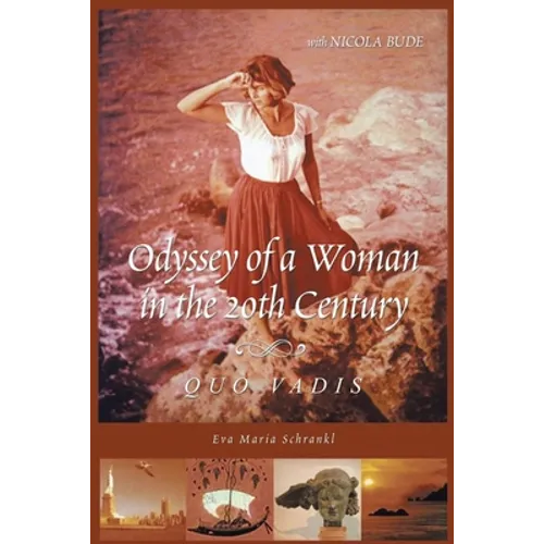 Odyssey of a Woman in the 20th Century Quo Vadis - Paperback