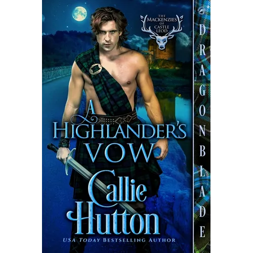 A Highlander's Vow: A Scottish Historical Romance - Paperback