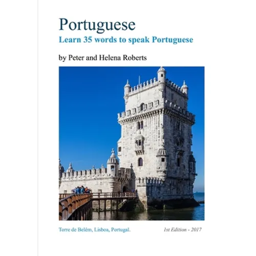 Portuguese - Learn 35 Words to Speak Portuguese - Paperback