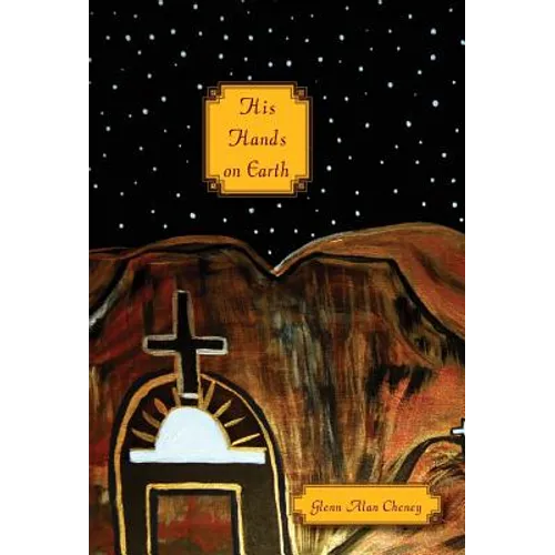 His Hands on Earth: Courage, Compassion, Charism, and the Missionary Sisters of the Sacred Heart of Jesus - Hardcover