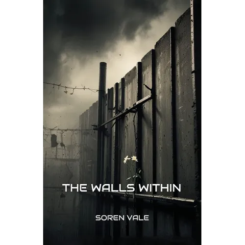 The Walls Within - Paperback