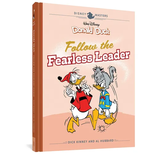 Walt Disney's Donald Duck: Follow the Fearless Leader: Disney Masters Vol. 14 - Hardcover