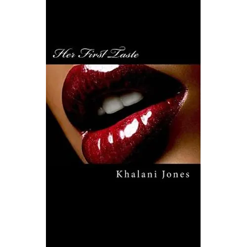 Her First Taste: Volume One - Paperback