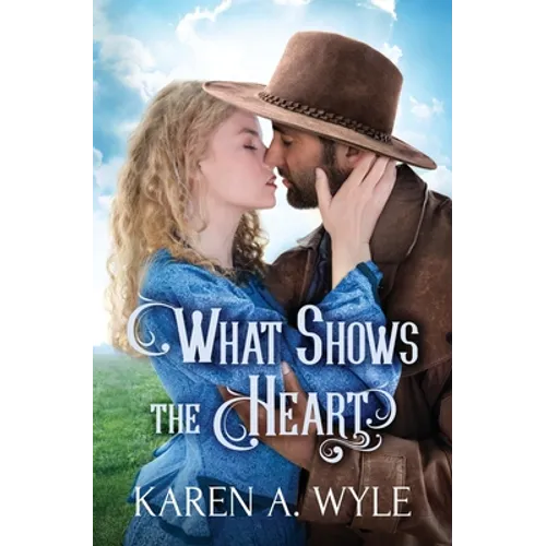 What Shows the Heart - Paperback