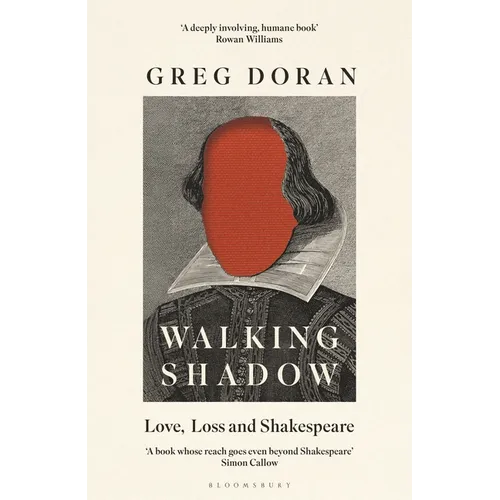 Walking Shadow: Love, Loss and Shakespeare - Hardcover