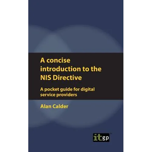 A concise introduction to the NIS Directive - A pocket guide for digital service providers