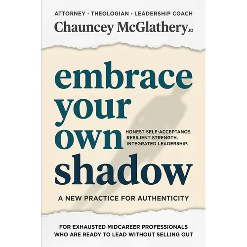 Embrace Your Own Shadow - Paperback