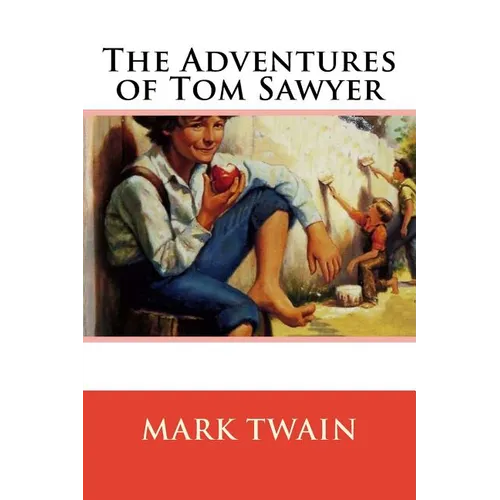 The Adventures of Tom Sawyer - Paperback