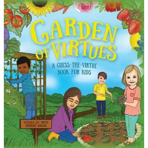 Garden of Virtues - Hardcover