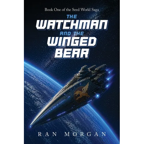 The Watchman and the Winged Bear - Paperback