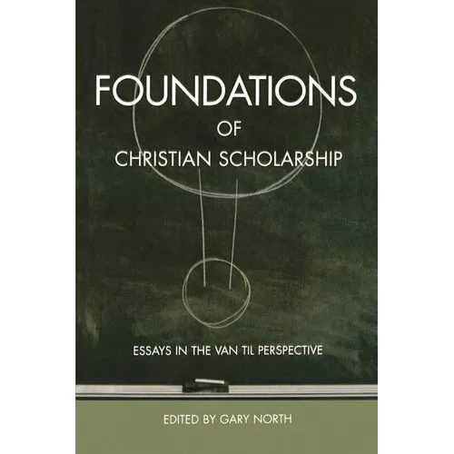 Foundations of Christian Scholarship - Paperback